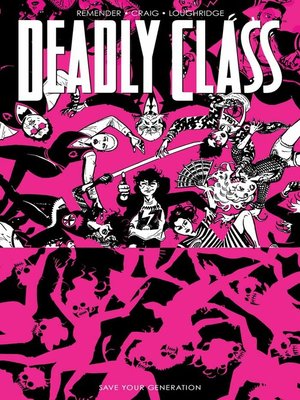 cover image of Deadly Class(2014), Volume 10